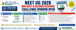 NEET UG 2026: NTA Opens Window to View Scanned OMR Sheet and Challenge Recorded Responses